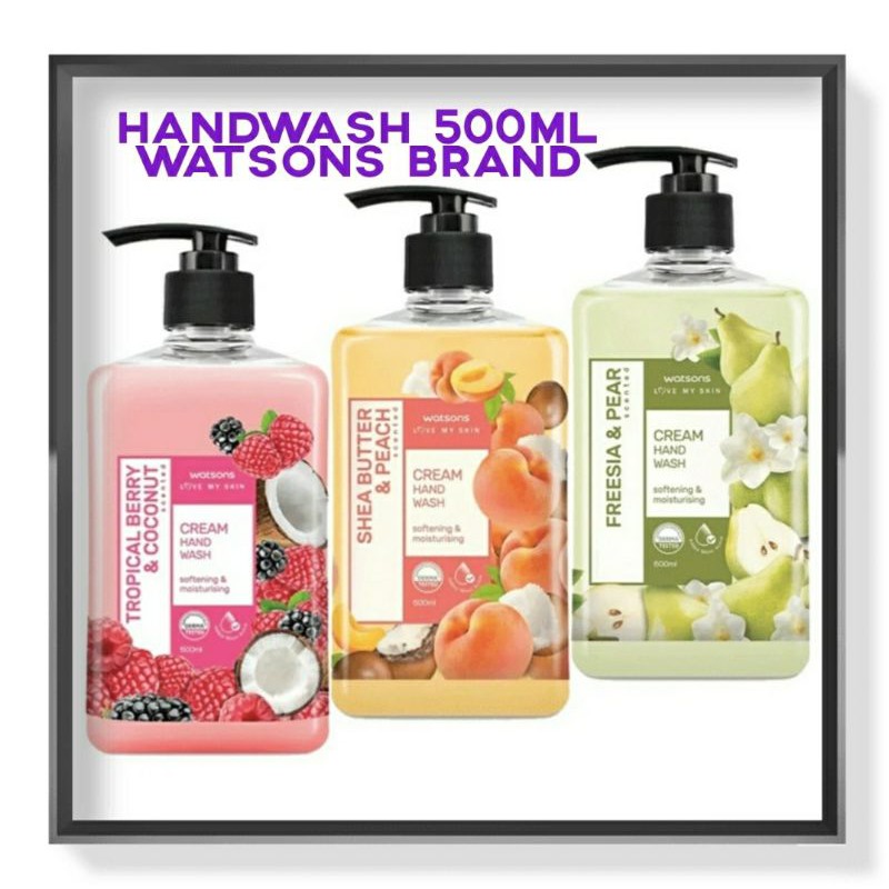 HAND WASH 500ML WATSONS / HANDWASH / SABUN / SABUN CUCI TANGAN