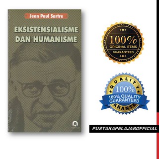 Jual BUKU ORI EKSISTENSIALISME DAN HUMANISME / JEAN PAUL SARTRE ...