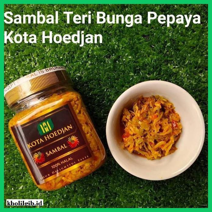 

Aneka-Sambal- Sambal Kota Hoedjan - Sambal Ikan Teri Bunga Pepaya Pedas -Pedeeeeeezzzzzzz.