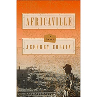 

Africaville by Jeffrey Colvin