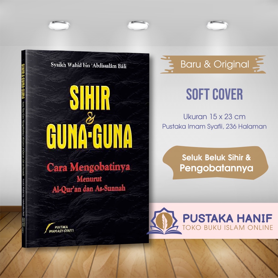 Buku Sihir & Guna-Guna Serta Tata Cara Mengobatinya