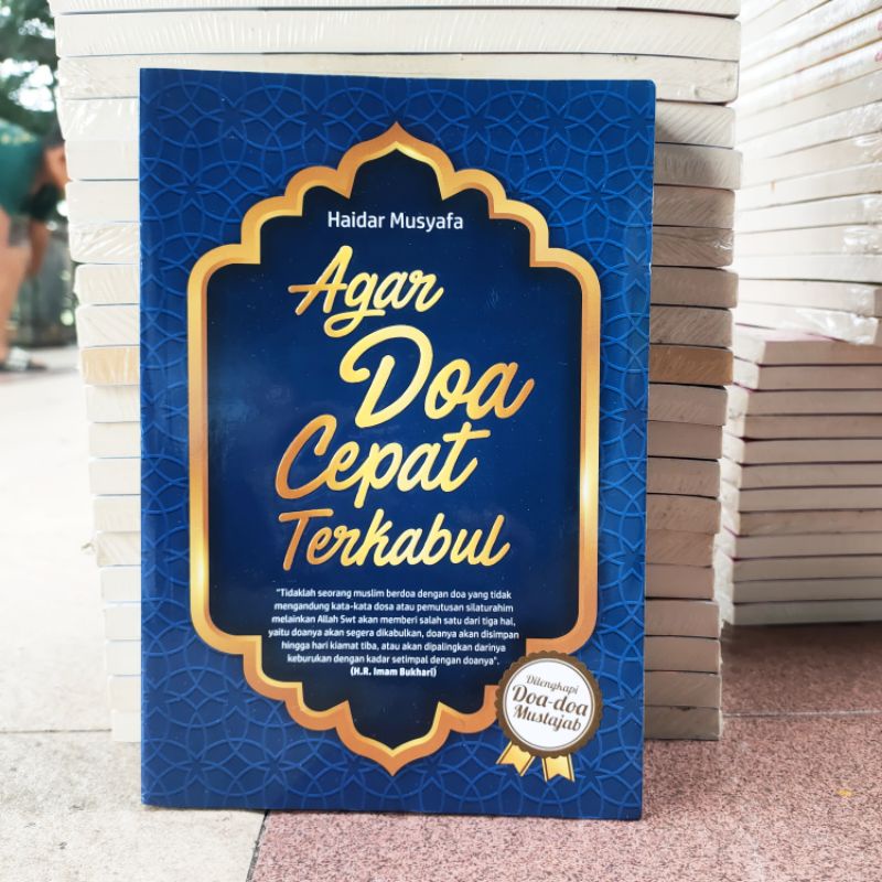 OBRAL BUKU MOTIVASI ISLMI / BACAAN AGAMA / ISLAM / HADITS / AKU KAU DAN RIDHA- NYA / PIDATO PARA KHALIFAH / ORIGINAL MURAH MERIAH #25O-Agar doa