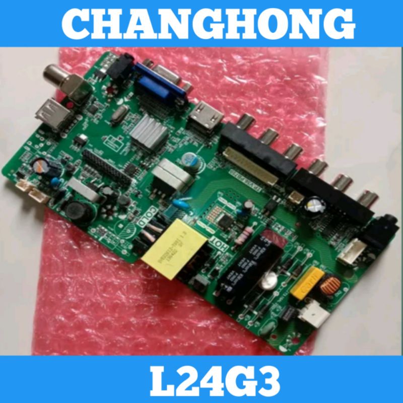 MB L24G3 Mainboard 24G3 Mainboard CHANGHONG L24G3 MB CHANGHONG L24G3 Mainboard TV LED CHANGHONG L24G