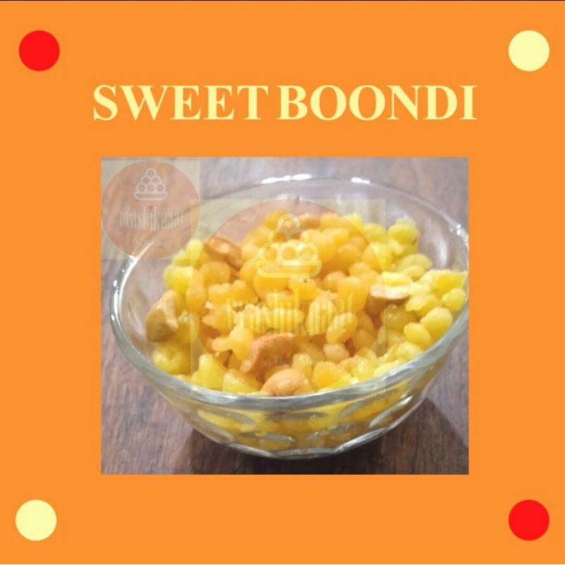 

Sweet Boondi/Meethi Boondi [Indian Sweets] - Manisan India