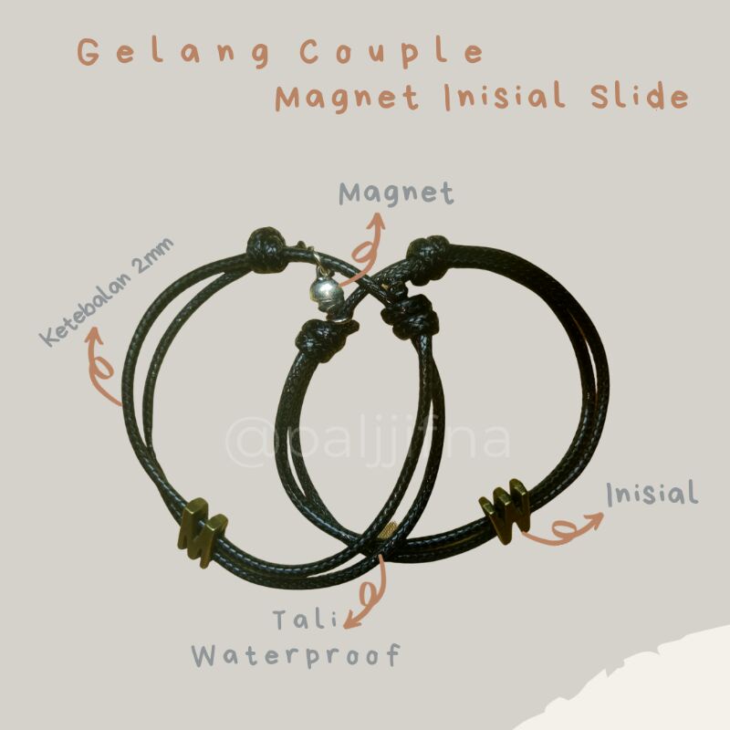 Gelang Magnet Ready(huruf ditulis di kolom pesan/kolom catatan)Gelang Couple Magnet + Inisial Slide
