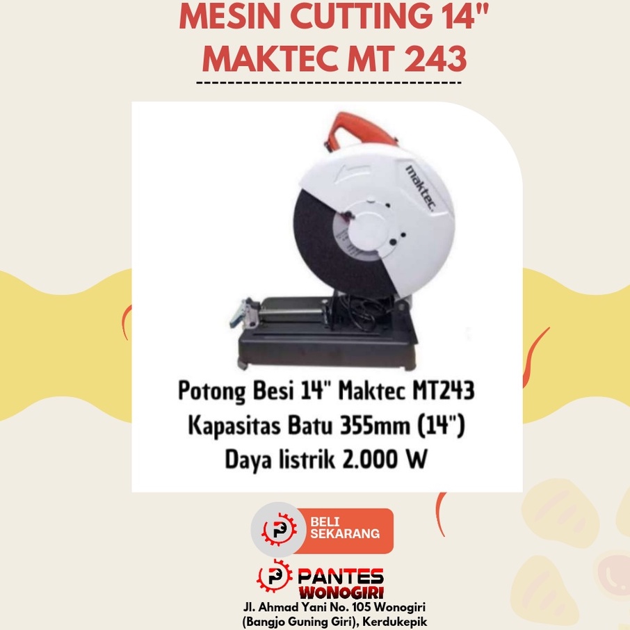 Mesin Potong Besi 14" Maktec MT 243