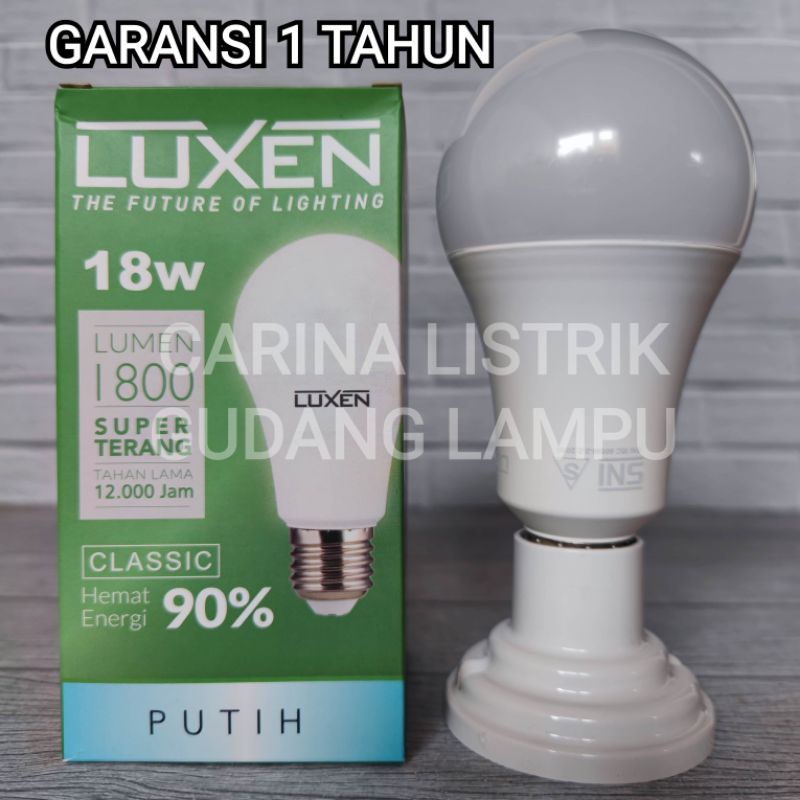 LUXEN LAMPU LED BULB 18W 18 WATT CLASSIC PUTIH 6500K COOL DAYLIGHT