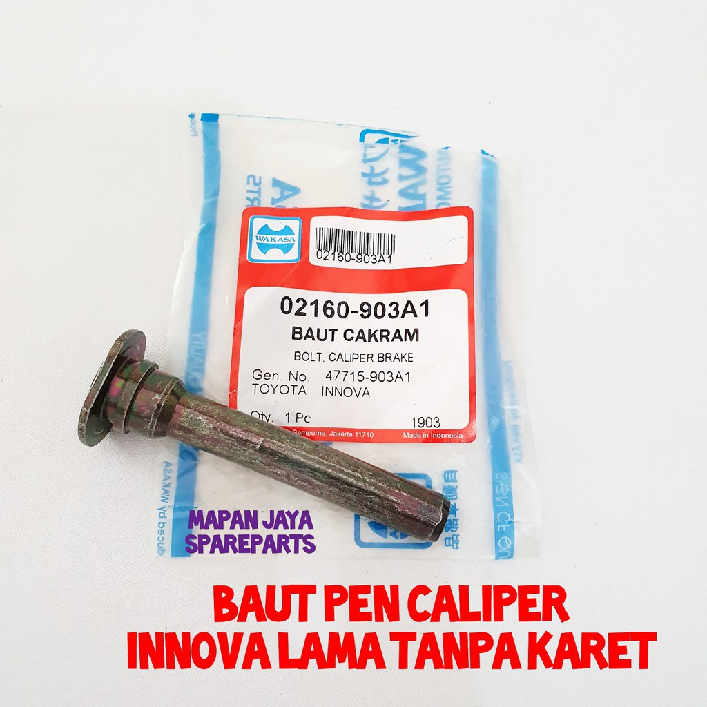 BAUT PEN CALIPER REM TOYOTA INNOVA LAMA TANPA KARET