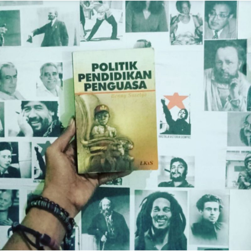 Politik Pendidikan Penguasa by Benny Susetyo - LKiS