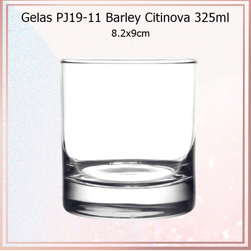 [1pcs] Gelas Lowball PJ19-11 Barley Citinova 325ml