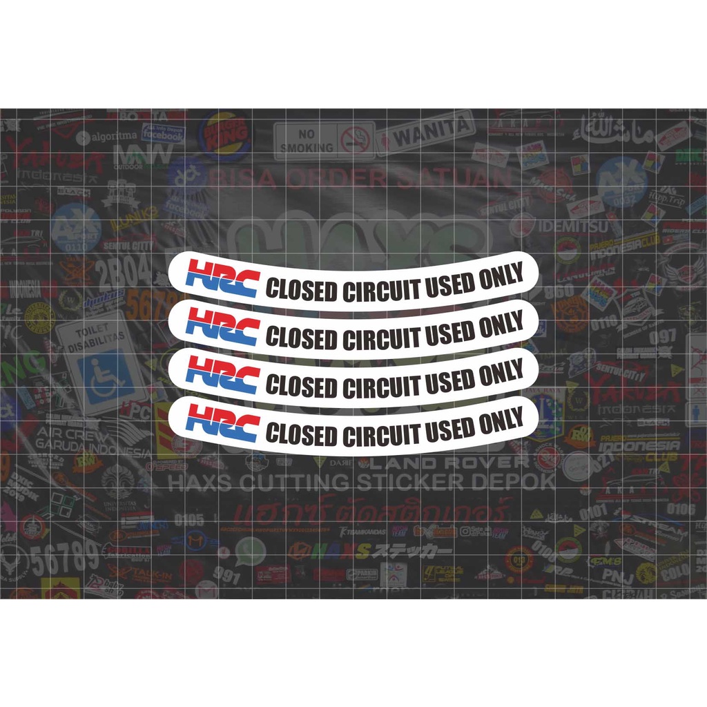 Cutting Sticker HRC Closed Circuit Used Only Untuk Velg Ukuran Rim 14 Dan 17