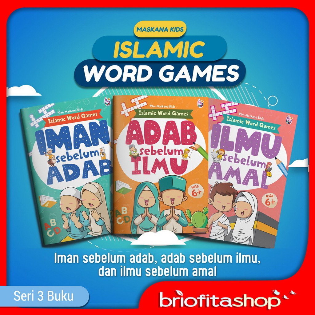 Buku Aktivitas Anak Muslim Islamic Word Games Pustaka RMA 3 Buku : Iman sebelum Adab, Adab sebelum I