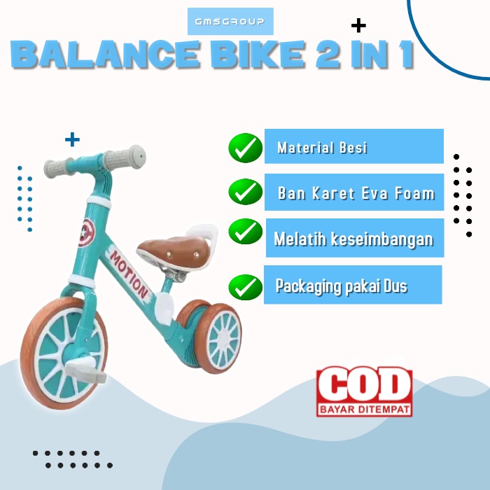 SEPEDA BALANCE  BIKE 2 IN 1 PAKAI PEDAL