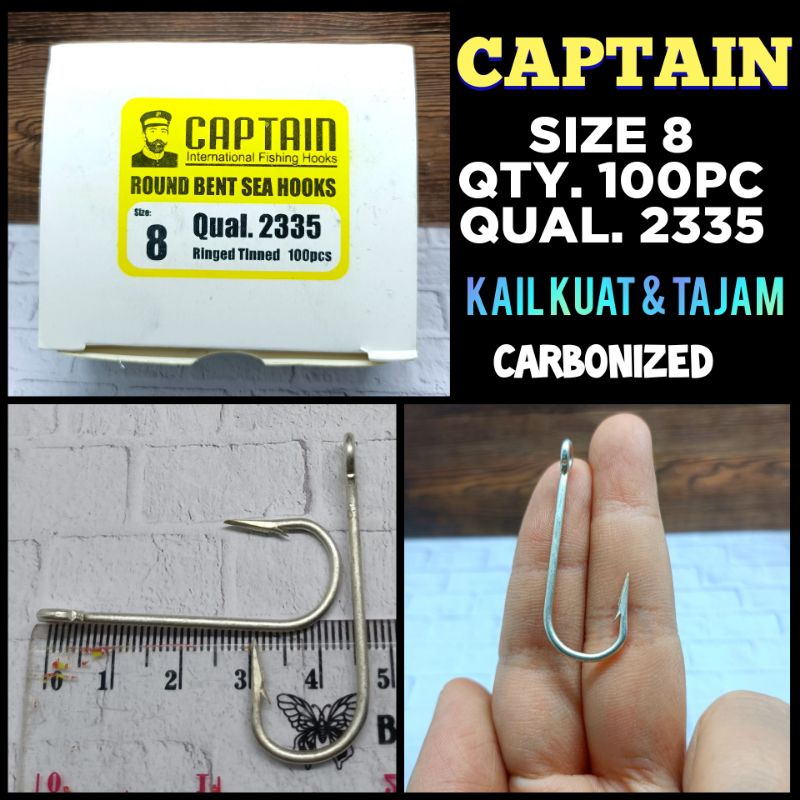 CAPTAIN SIZE 8 QUAL.2335 QTY.100PC ROUND BENT SEA HOOK  KAIL PANCING CAPTAIN KAIL KUAT KAIL MANCING 
