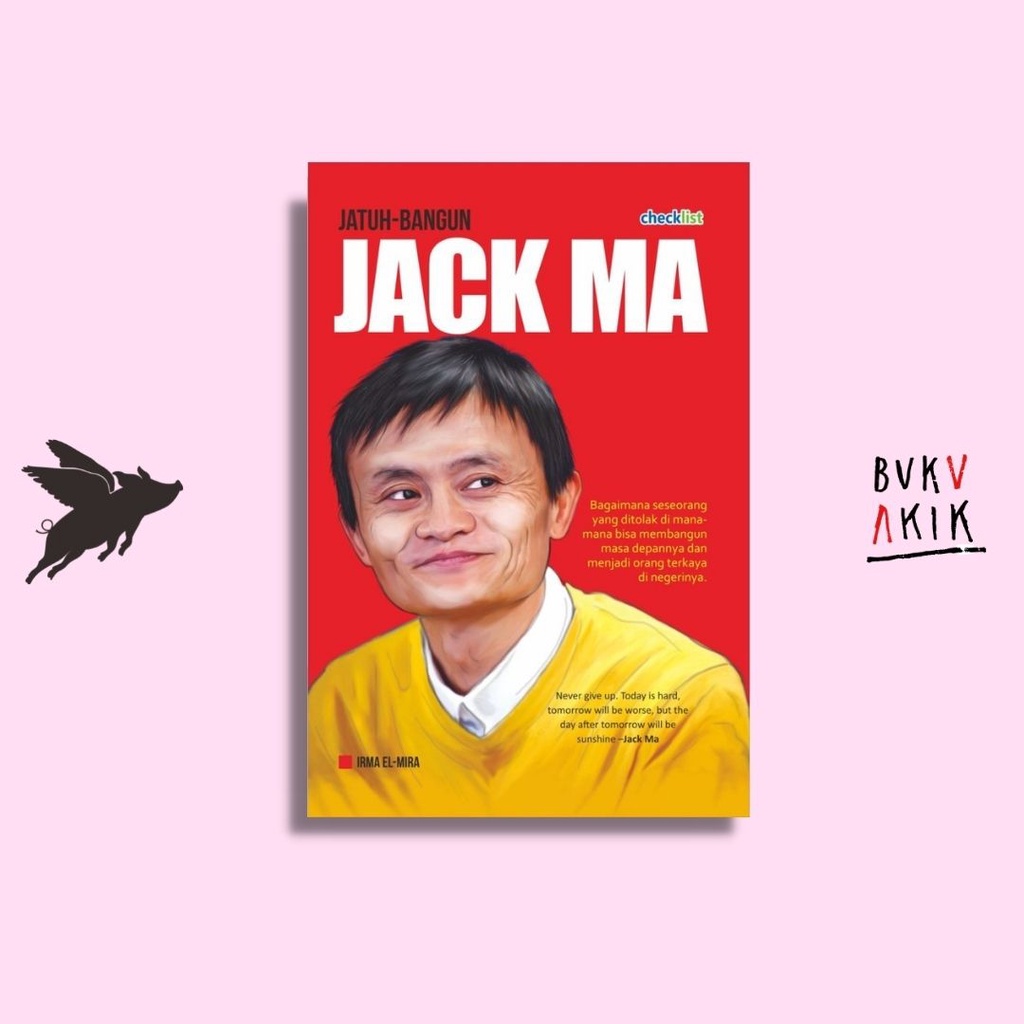 Jatuh-bangun Jack Ma - Irma El-Mira