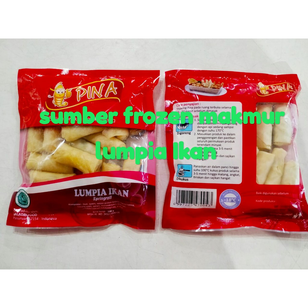 

lumpia ikan pina 250 sumber frozen makmur