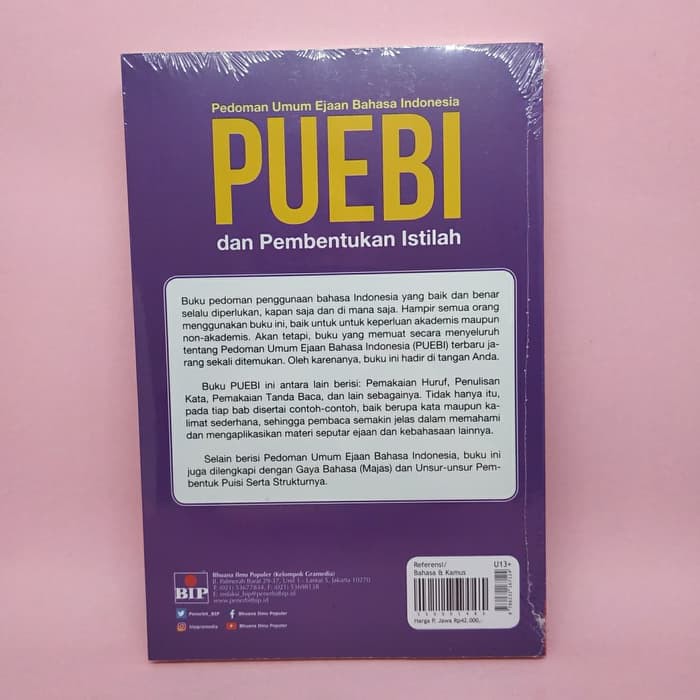 Pedoman Umum Ejaan Bahasa Indonesia Puebi Dan Pembentukan Istilah Oleh Tim Redaksi Bip