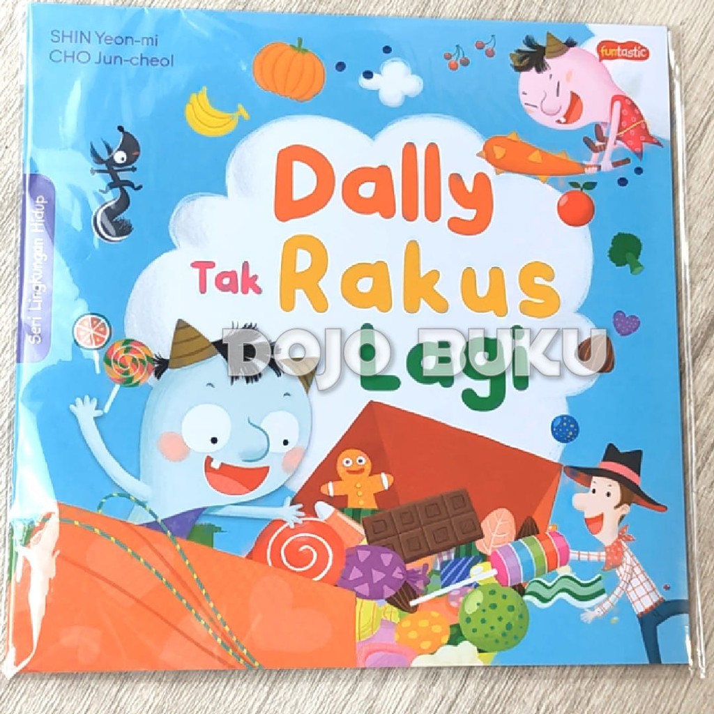 Dally Tak Rakus Lagi by Shin Yeon Mi