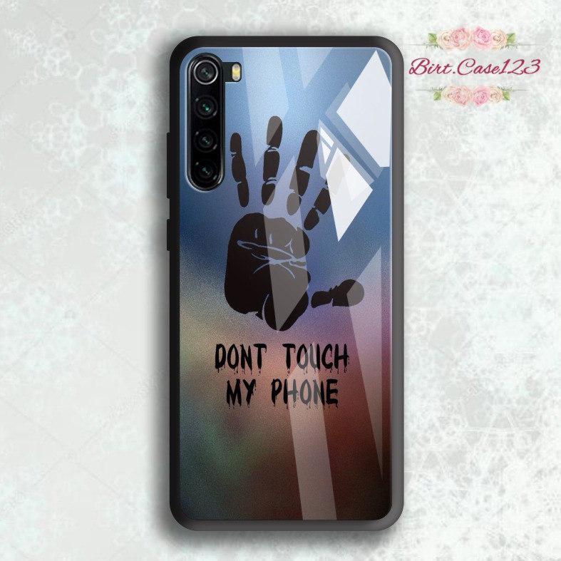 back case glass DONT TOUCH MY PHONE Realme C1 C2 C3 U1 2 3 5 5i 5s 6 X Xt C11 C15 C12 7 7i BC5018