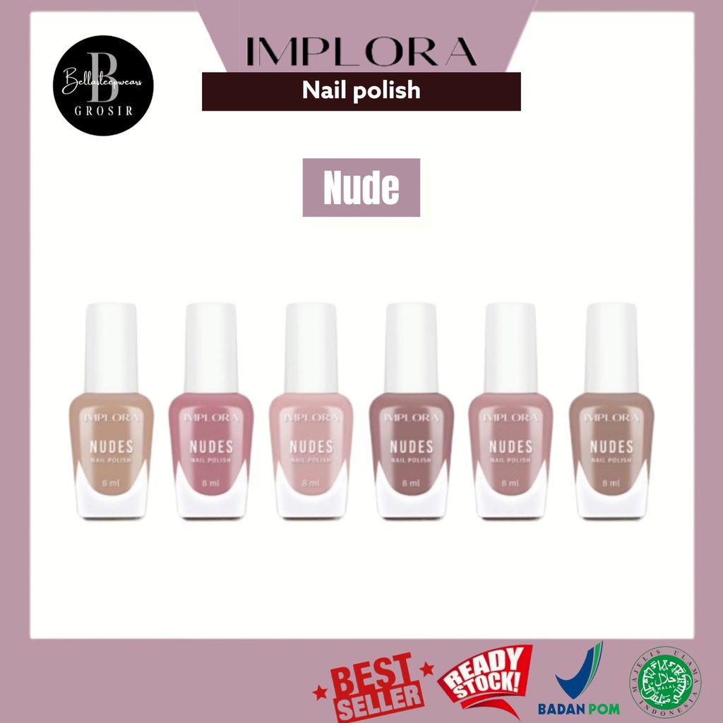 IMPLORA NAIL POLISH NUDE | KUTEK CAT PEWARNA KUKU CANTIK BPOM - CLEAR RED NUDE WONDER