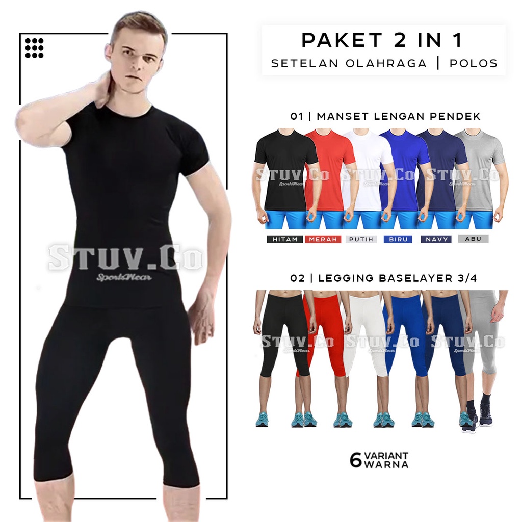 PAKET 2IN1 STELAN OLAHRAGA BASELAYER SHORTSLEEVE LENGAN PENDEK DAN CELANA LEGGING 3/4 UNISEX PREMIUM