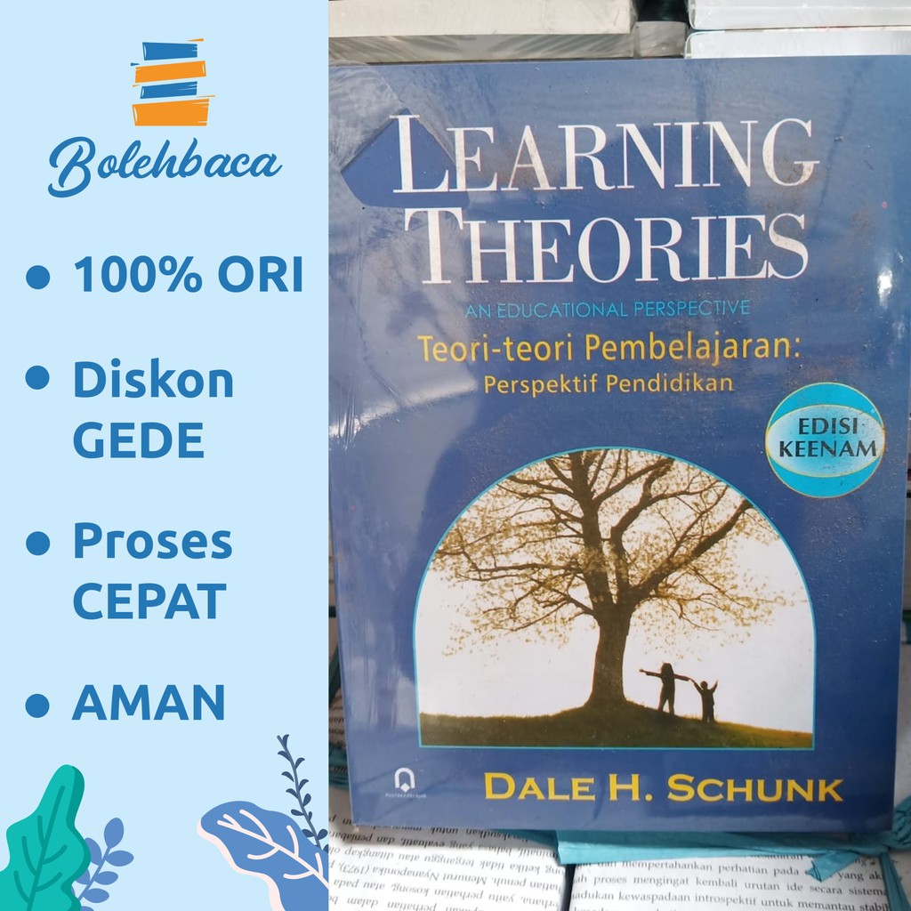Learning Theories - Educational Perspective oleh Dale Schunk - Pustaka Pelajar