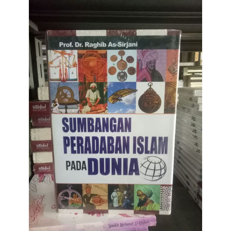 SUMBANGAN PERADABAN ISLAM PADA DUNIA