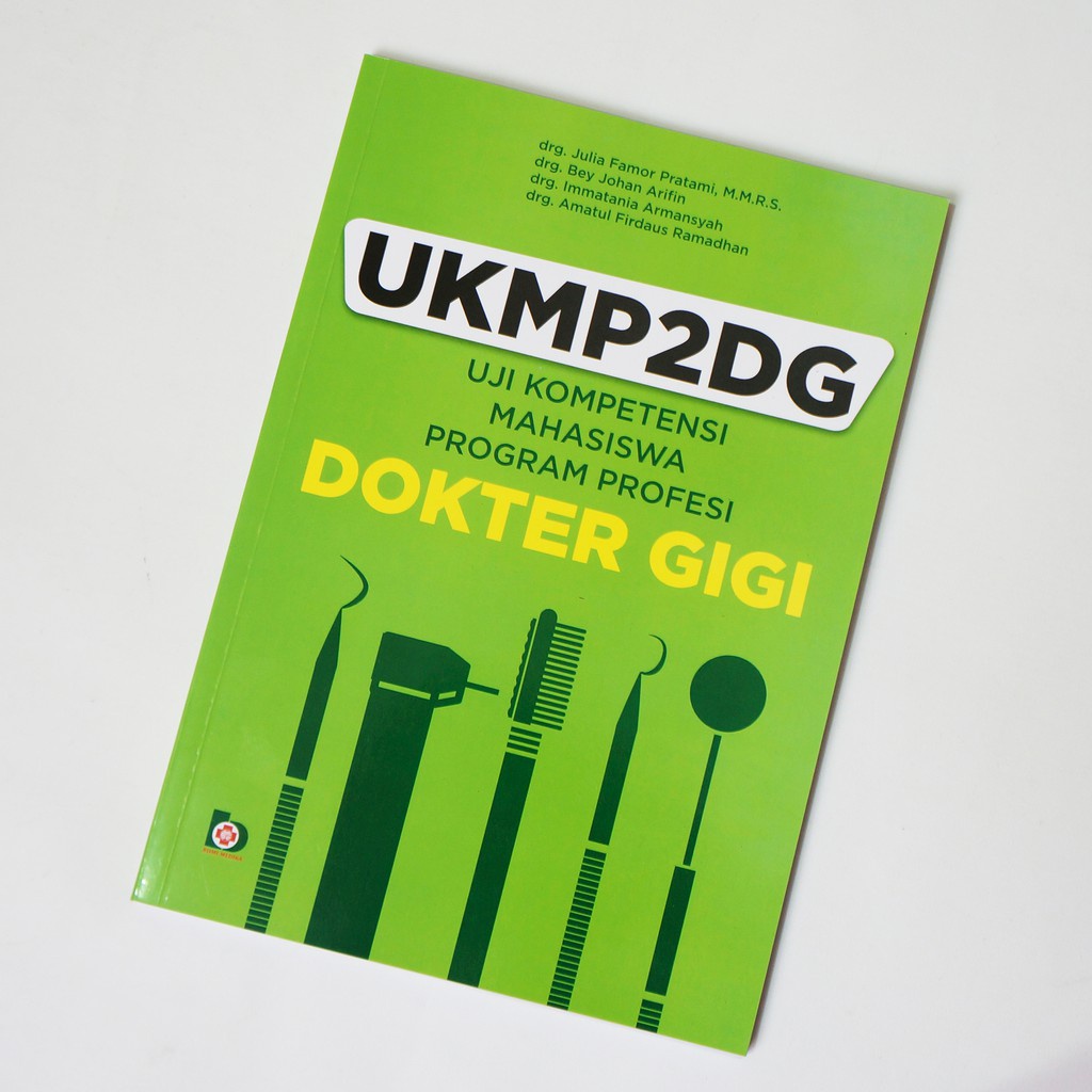 buku UKMP2DG : uji kompetensi mahasiswa pendidikan profesi kedokteran