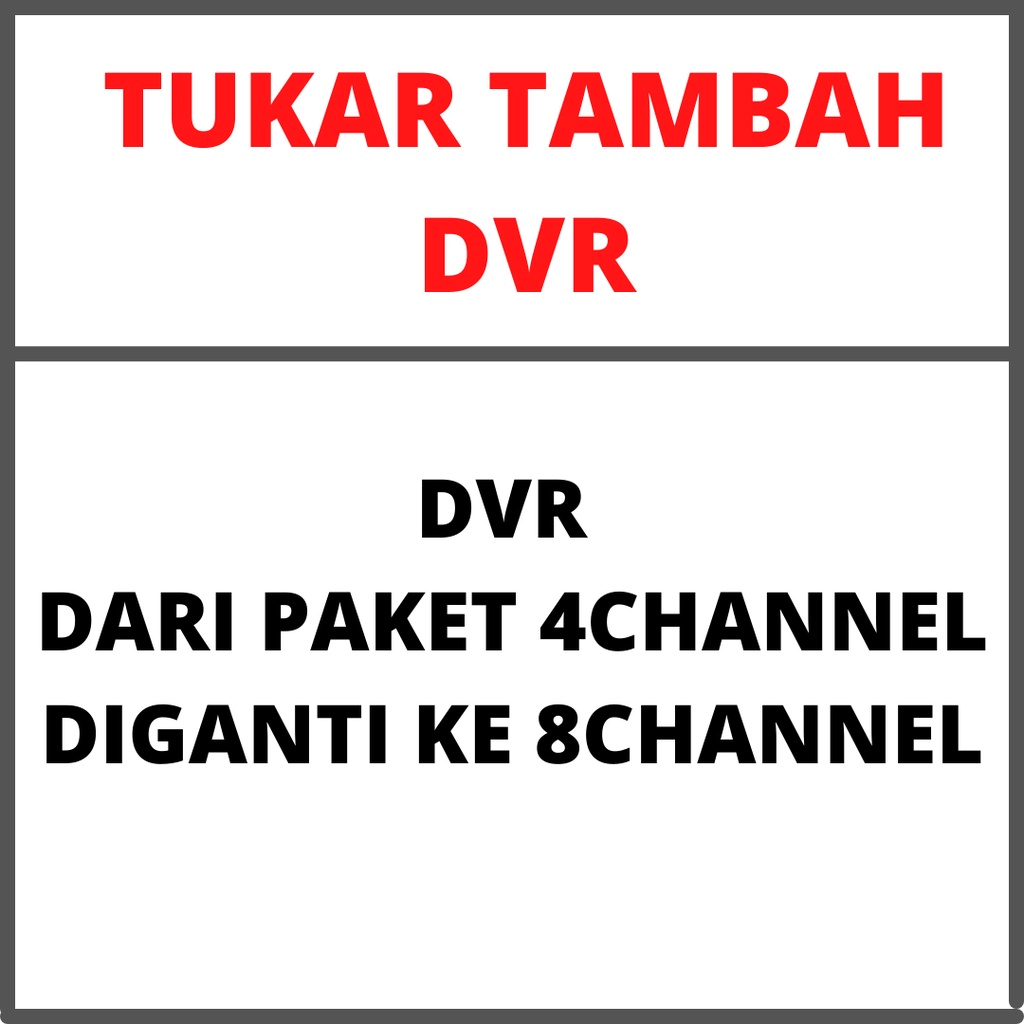 UPGRADE DVR HIKVISION 4 CHANNEL KE 8 CHANNEL