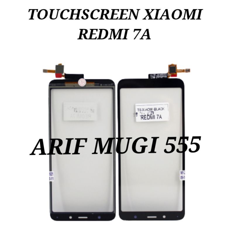 TOUCHSCREEN TS LAYAR SENTUH XIAOMI REDMI 7A ORIGINAL