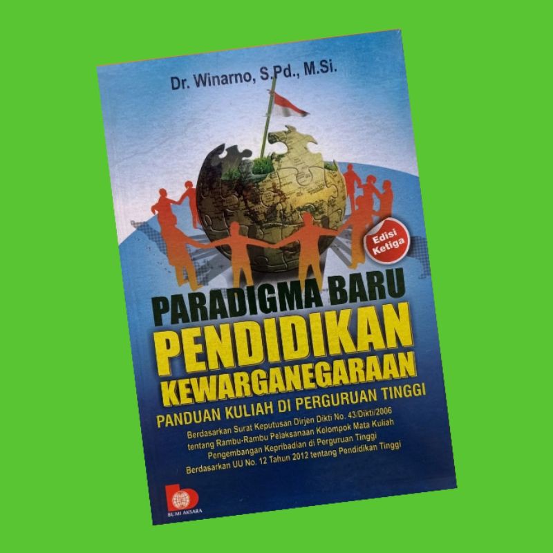 

paradigma baru Pendidikan Kewarganegaraan panduan kuliah di perguruan tinggi