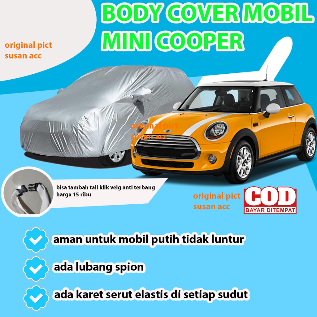 Body Cover Mobil MINI COOPER / Sarung Mobil Mini Cooper / Mantel Mobil Mini Cooper / Mantol Mobil