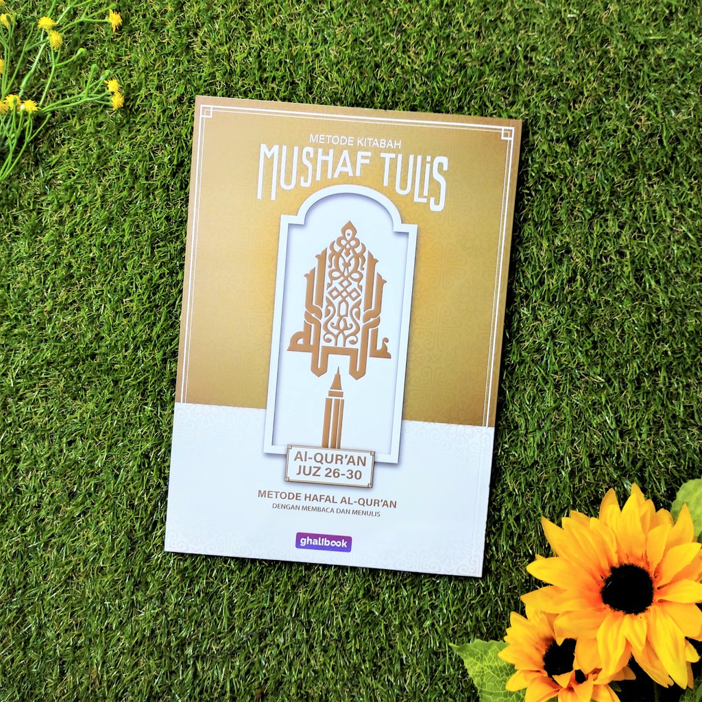 

Mushaf Tulis Metode Kitabah Hafal Quran Jilid 6 (Juz 26-30)