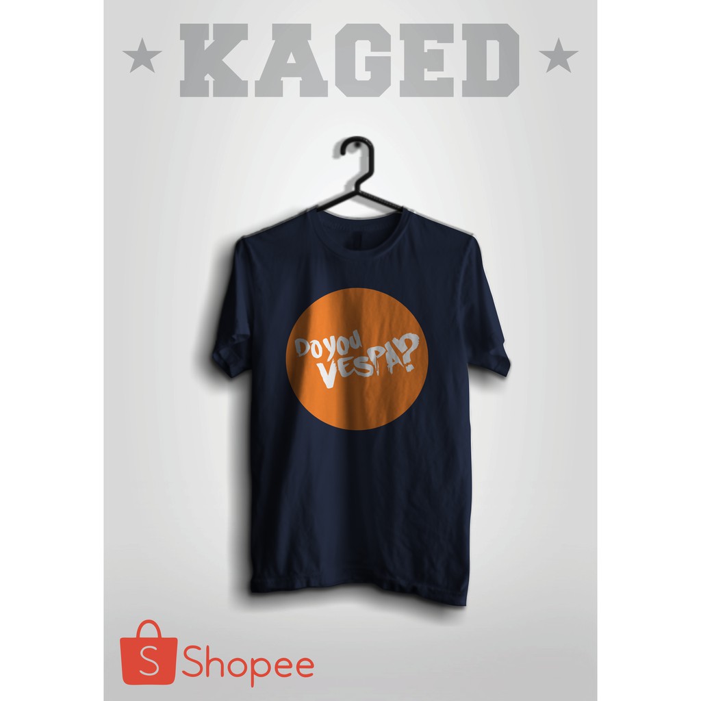 Kaos Do You Vespa Kaos Vespa Kaos Vespa Matic Kaos Kutu Vespa #WARNABIRUDONGKER
