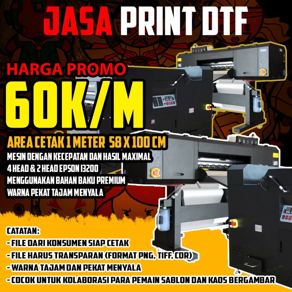 

Print DTF Meteran Siap Press | Cetak Sablon Satuan DTF 58 x 100 cm