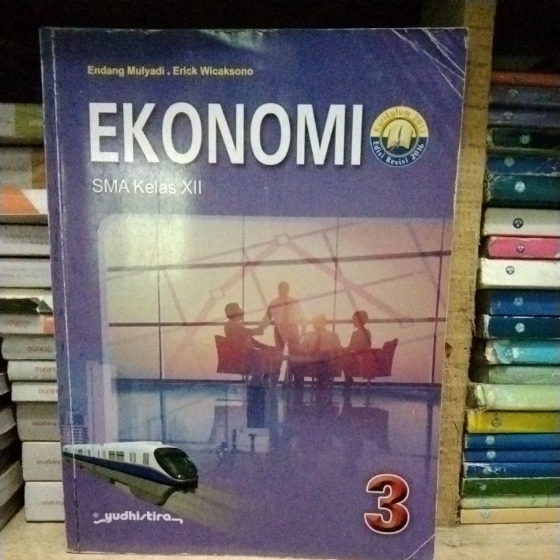 Ekonomi Kelas 3 XII 12 Yudhistira