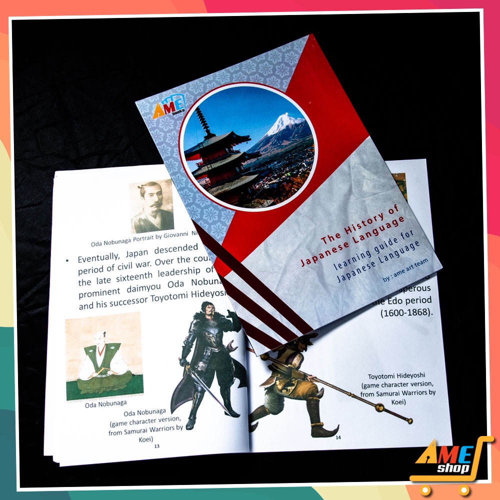 

AME Guide Book Japanese Language Seri 1- "The History of Japanese Language