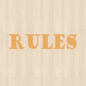 

RULESSS!!!!!!!