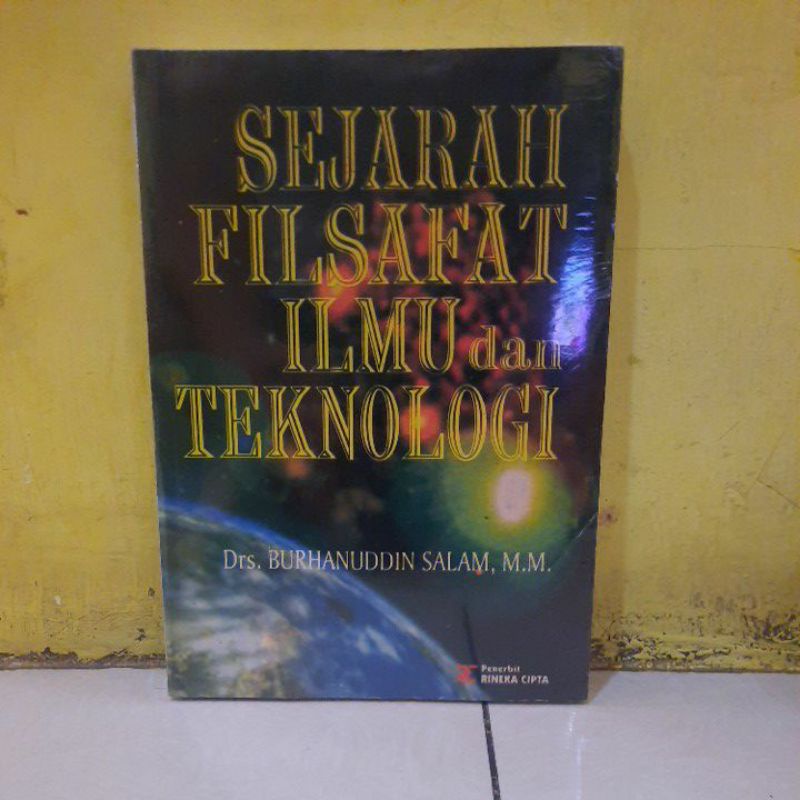 Sejarah filsafat ilmu dan teknologi.