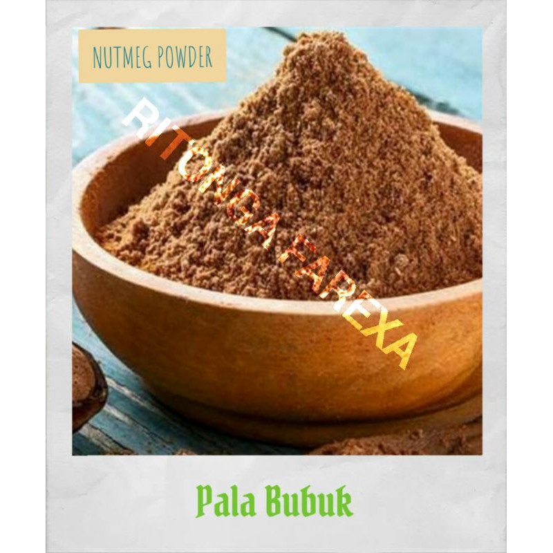 

PALA BUBUK MURNI/ PURE NUTMEG POWDER