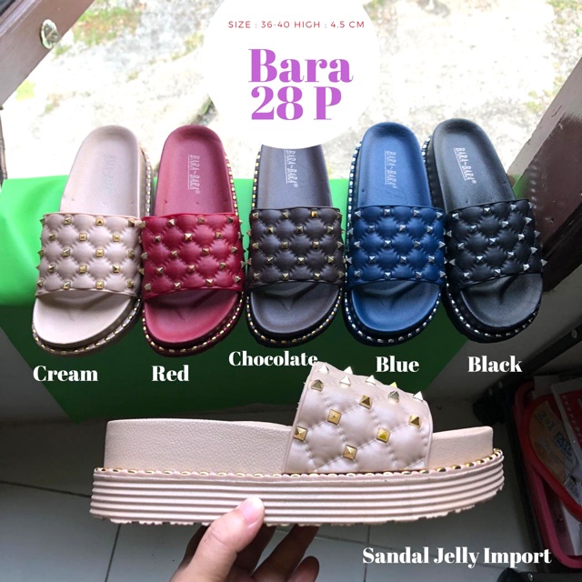 BARABARA 28 P Jellysandal Best Quality &amp; Import