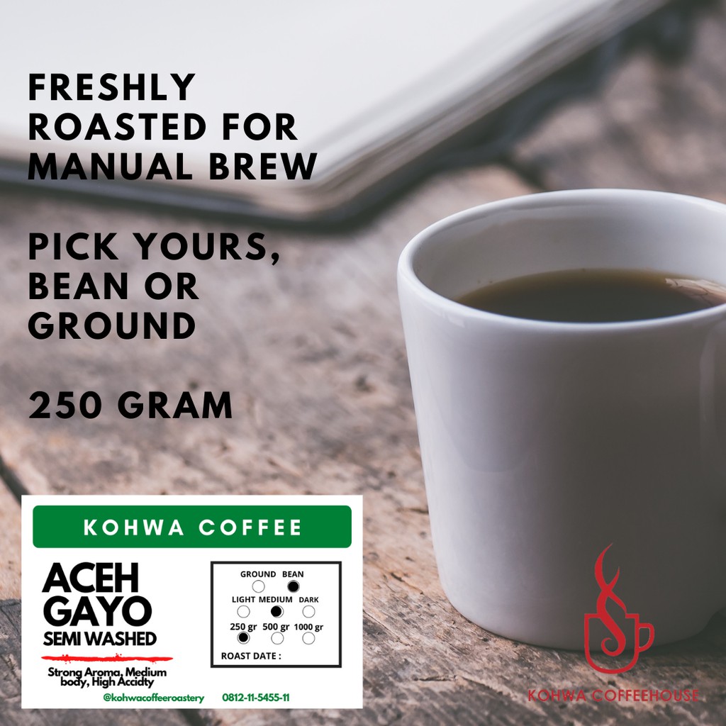 

Single Origin Arabica Aceh Gayo 250 gram