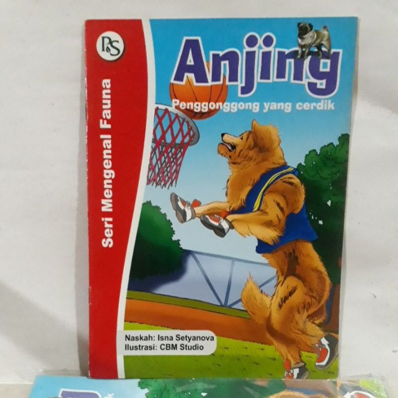 Buku Anak - Anjing Penggonggong yang Cerdik