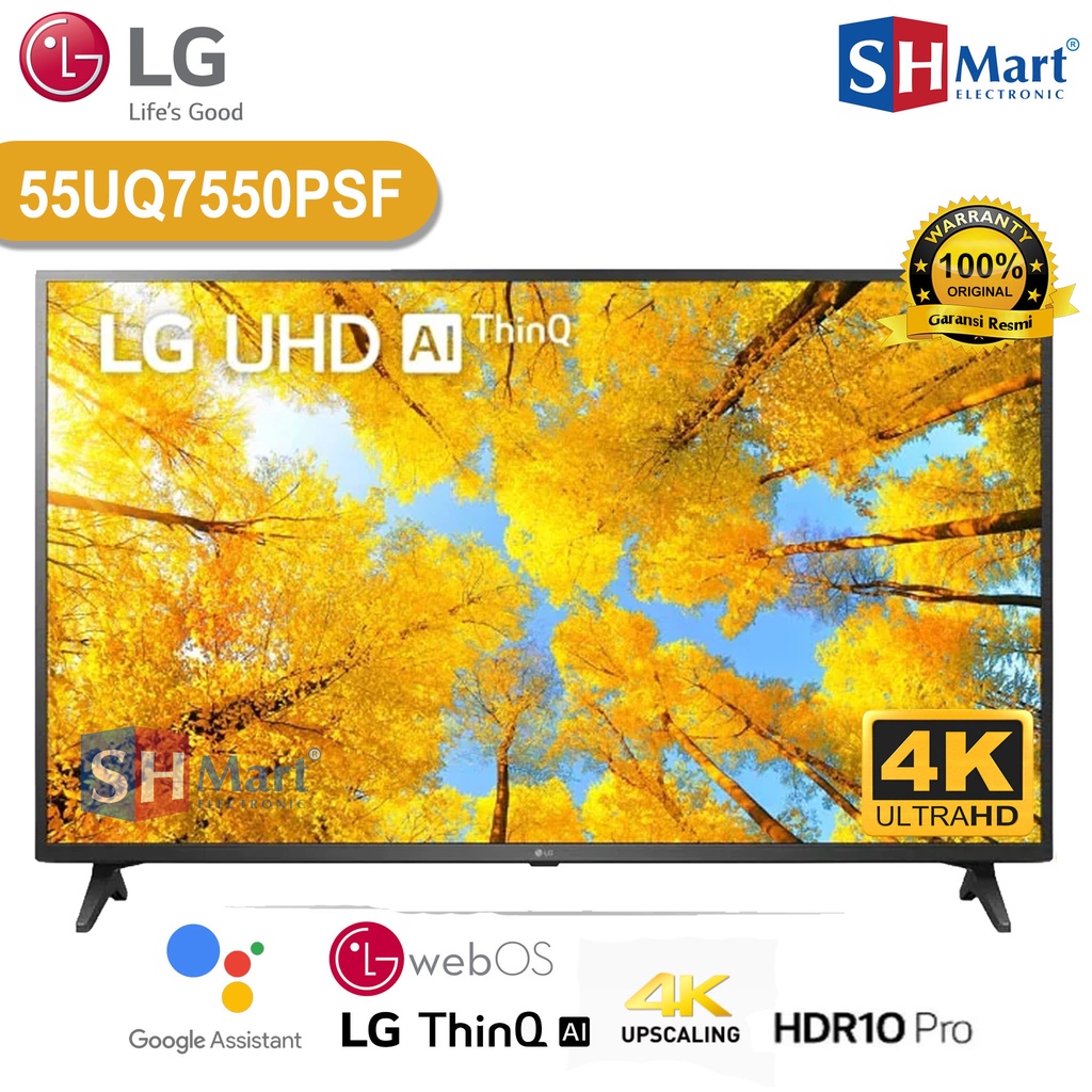 SMART TV LG 55 INCH 55UQ7550 UHD 4K HDR THINQ AI 55UQ7550PSF NEW 2022 GARANSI RESMI (MEDAN)