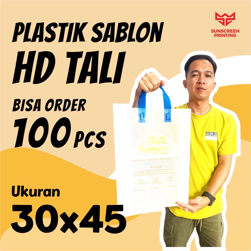 Plastik sablon custom HD tali 30x45 soft handle free design