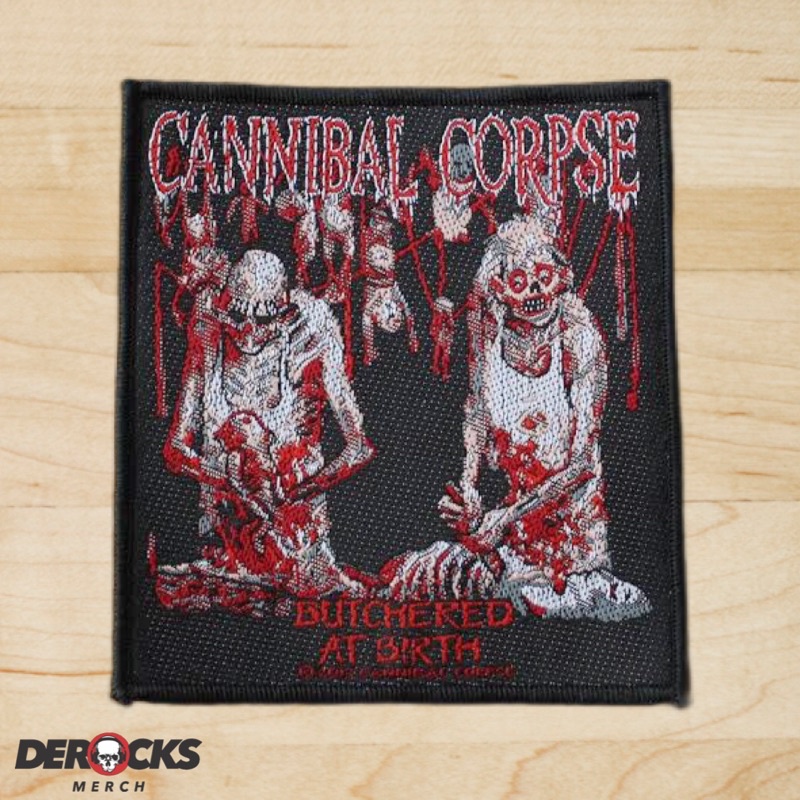 Woven Patch CANNIBAL CORPSE - BUTCHERED_AT_BIRTH