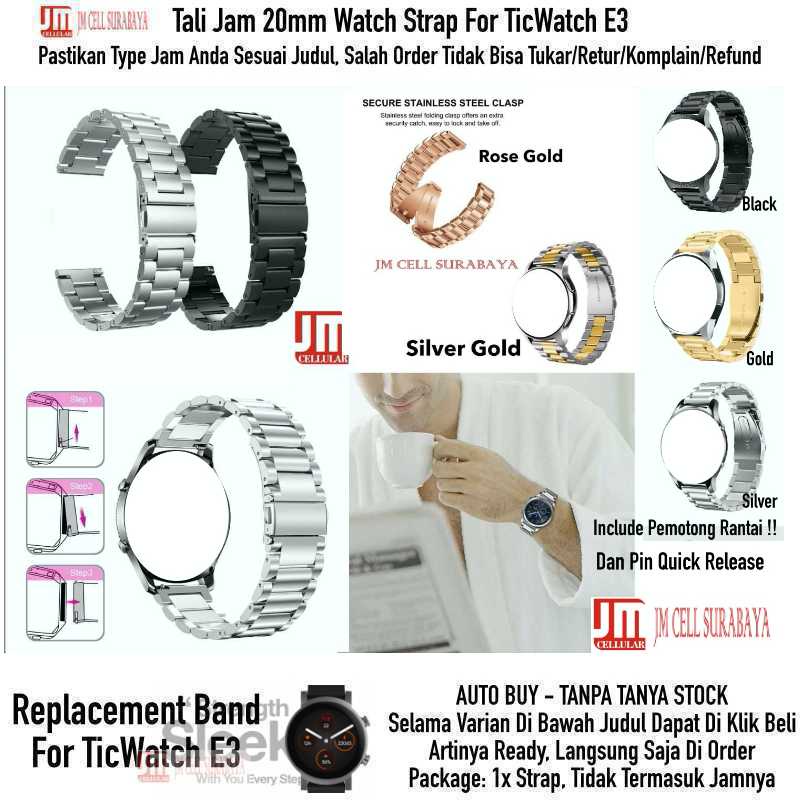 Stainless Steel Watch Strap Ticwatch E3 - Tali Jam Tangan 20mm Metal