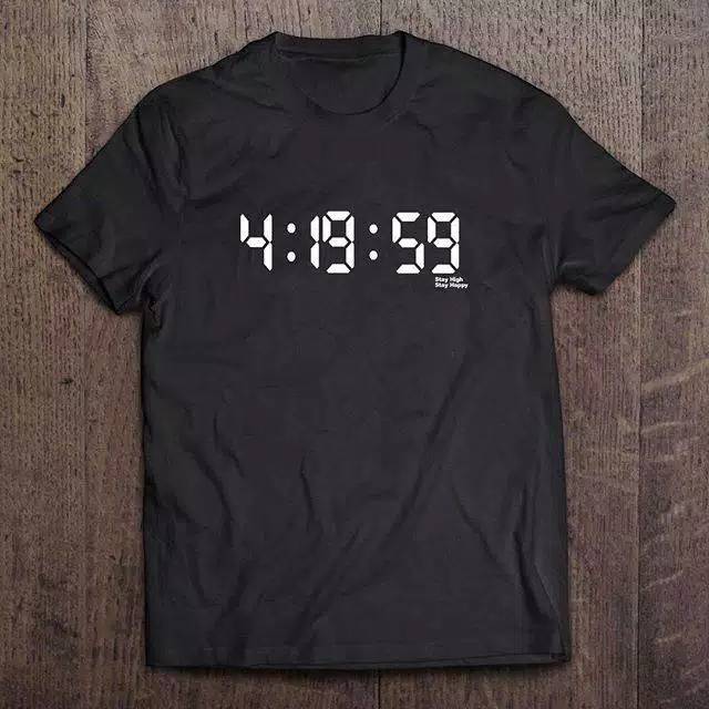 4:19:59 stay high stay happy T-shirt
