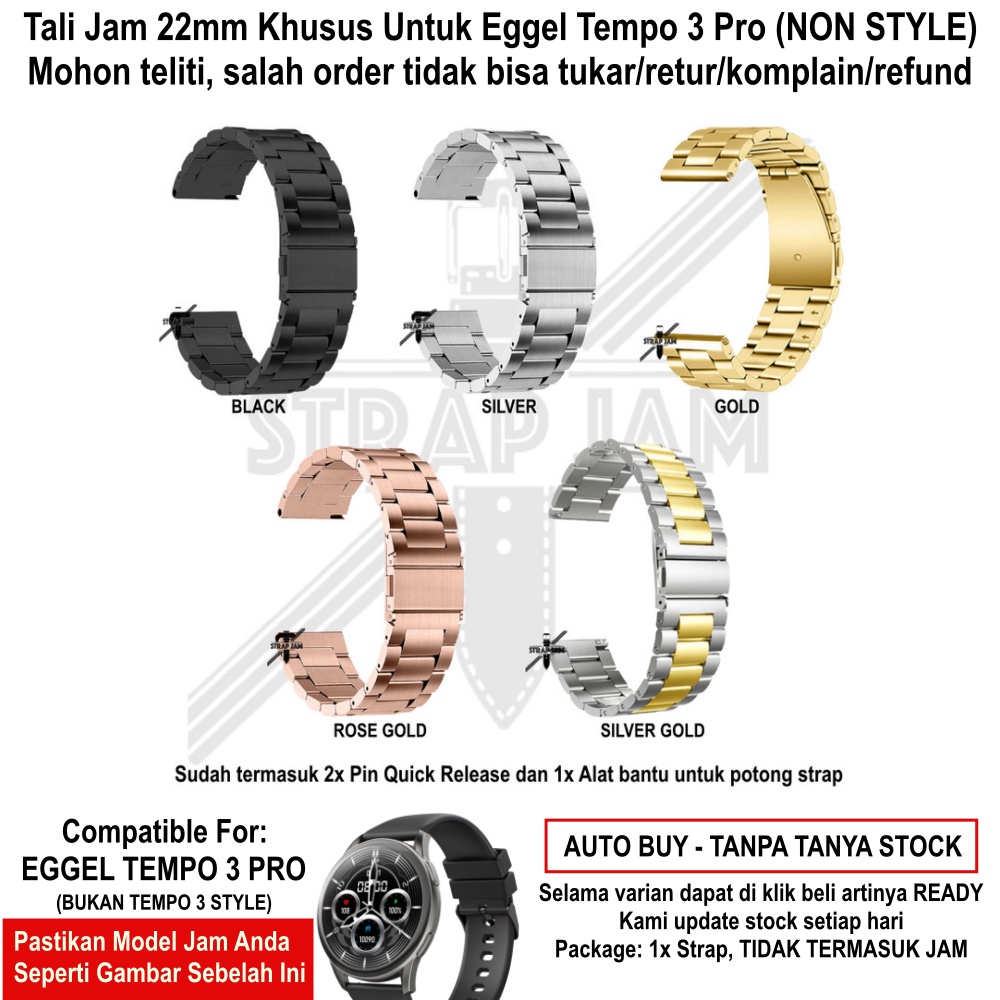 Tali Jam Eggel Tempo 3 Pro - Strap 22mm Real Stainless Steel Bukan Hollow