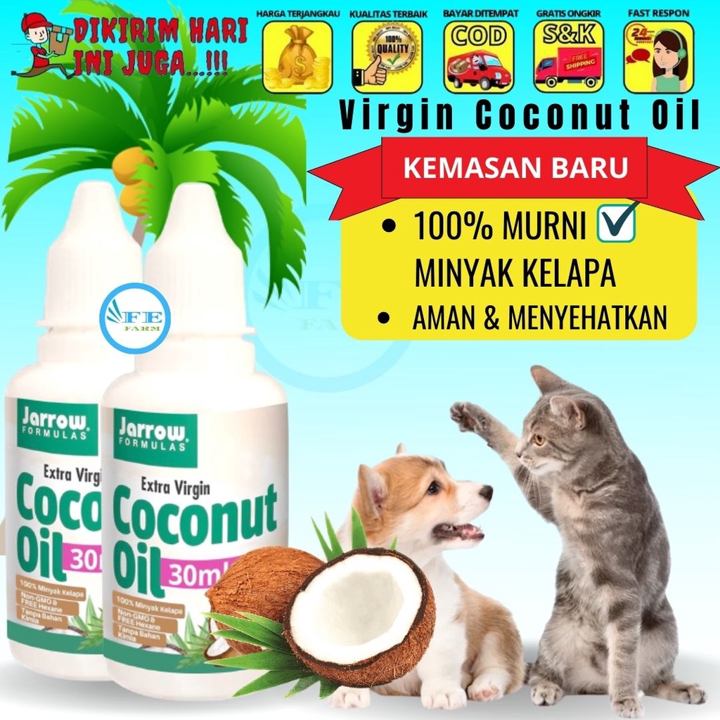 VIRGIN COCONUT OIL 30ml MINYAK KELAPA MURNI VCO MURNI OBAT JAMUR OBAT SCABIES KUCING OBAT BULU HEWAN FEFARM